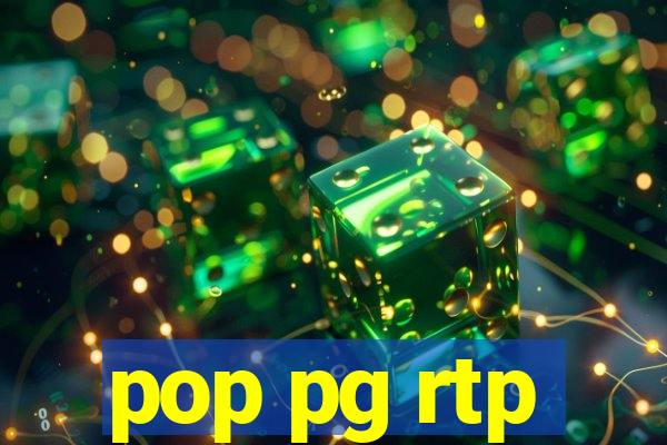 pop pg rtp